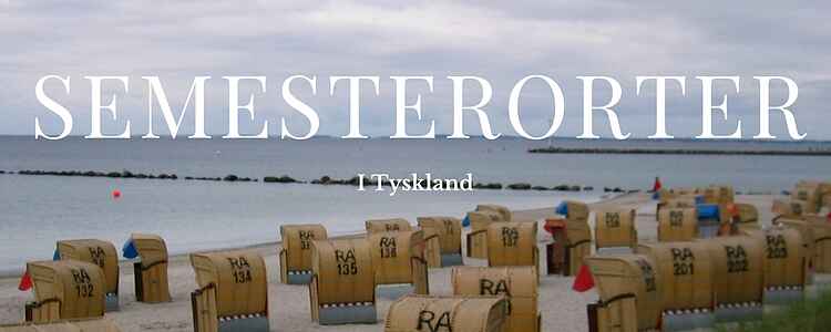 3 mysiga semesterorter i Tyskland